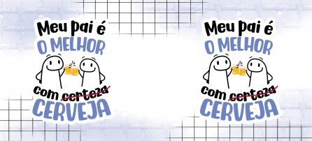 Arte Para Canecas Gr Tis Flork Meu Pai O Melhor Cerveja Certeza